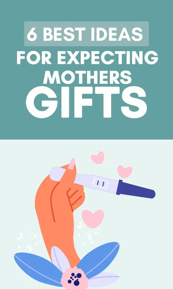 6 Gift Ideas For Pregnant Women: That Are Clueless Dad Proof