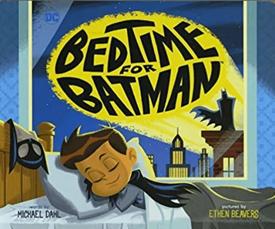 Bedtime For Batman Bedtime Book For New Dads