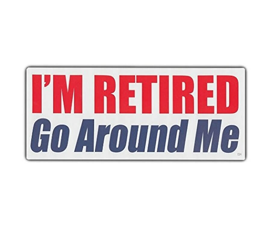 Im Retired Bumper Sticker