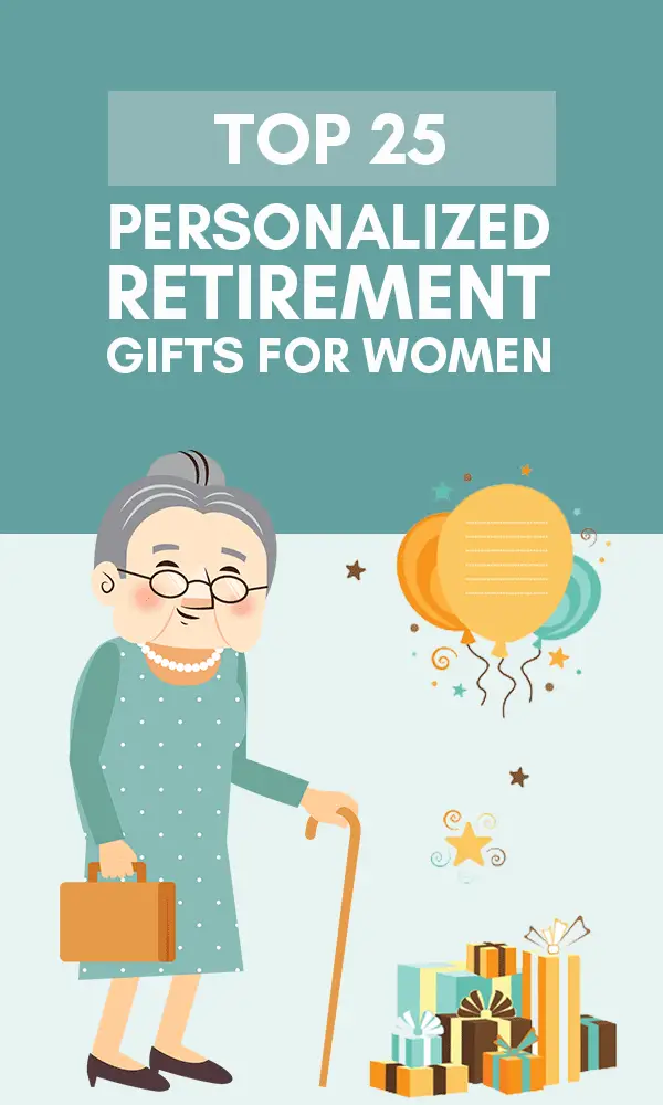 25+ Personalized Retirement Gifts For Her – Spring 2022