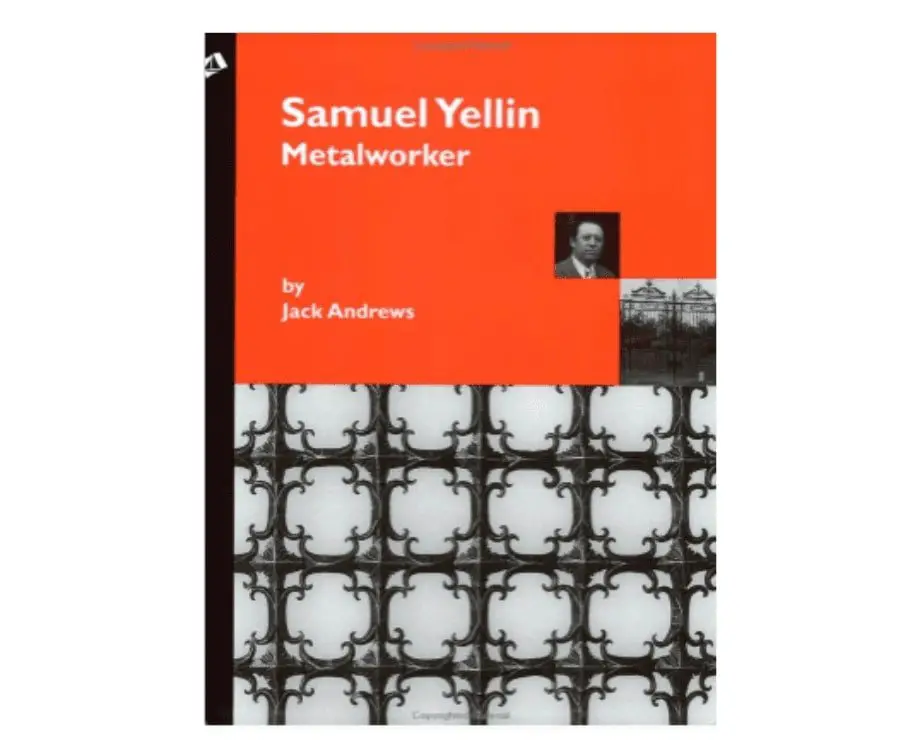 Samuel Yellin Metalworker Book Great Gift For Welders