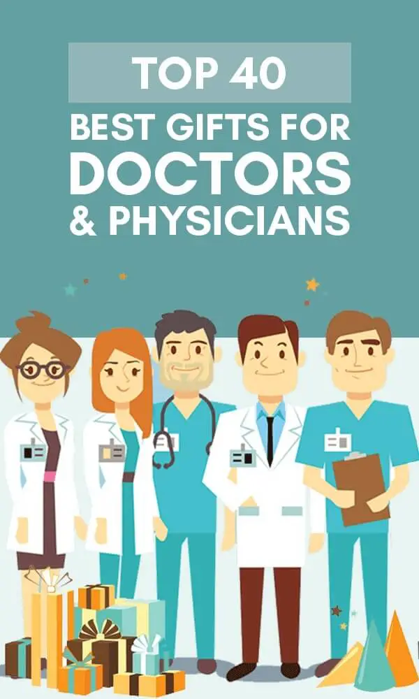 50+ Best Gifts For Doctors & Physicians 2022