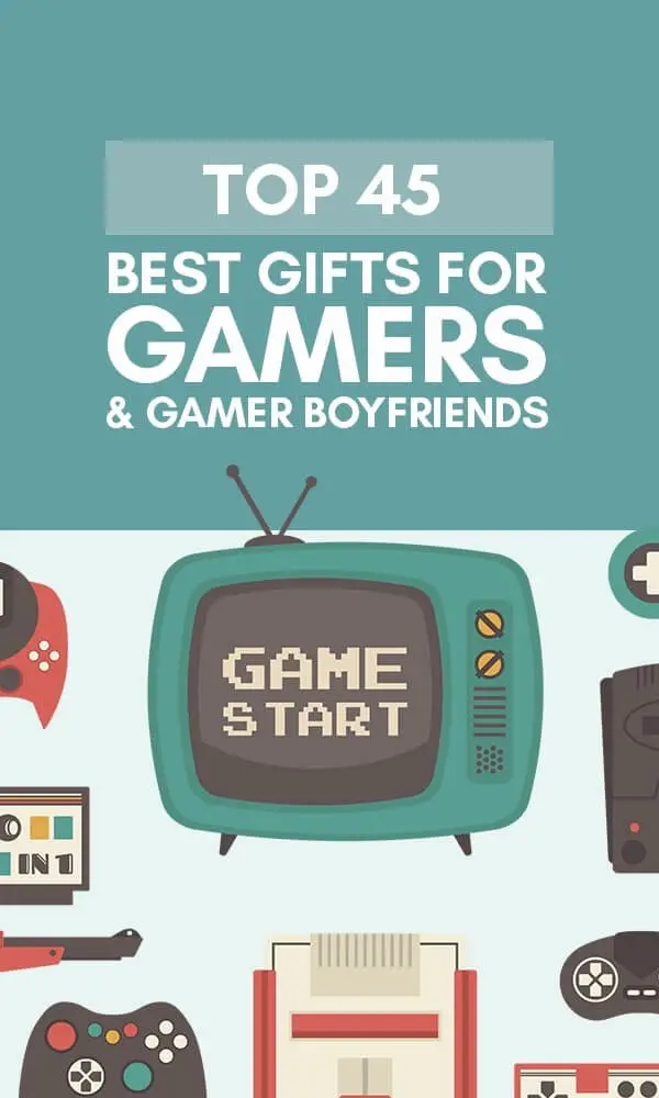 Title Infographic for our top 45 best gifts for gamers & gamer boyfriend