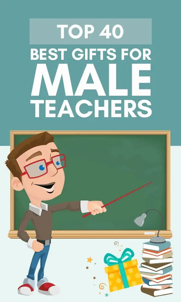 45+ Unique & Personalized Gifts For Male Teachers [2022]