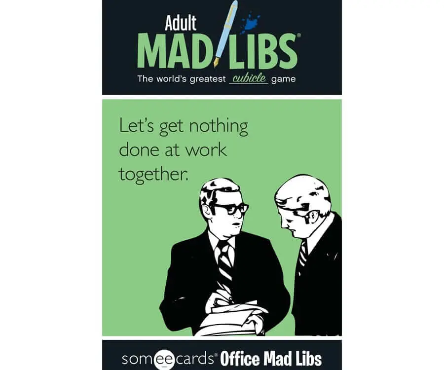 Mad Libs For Coworkers Unsmushed