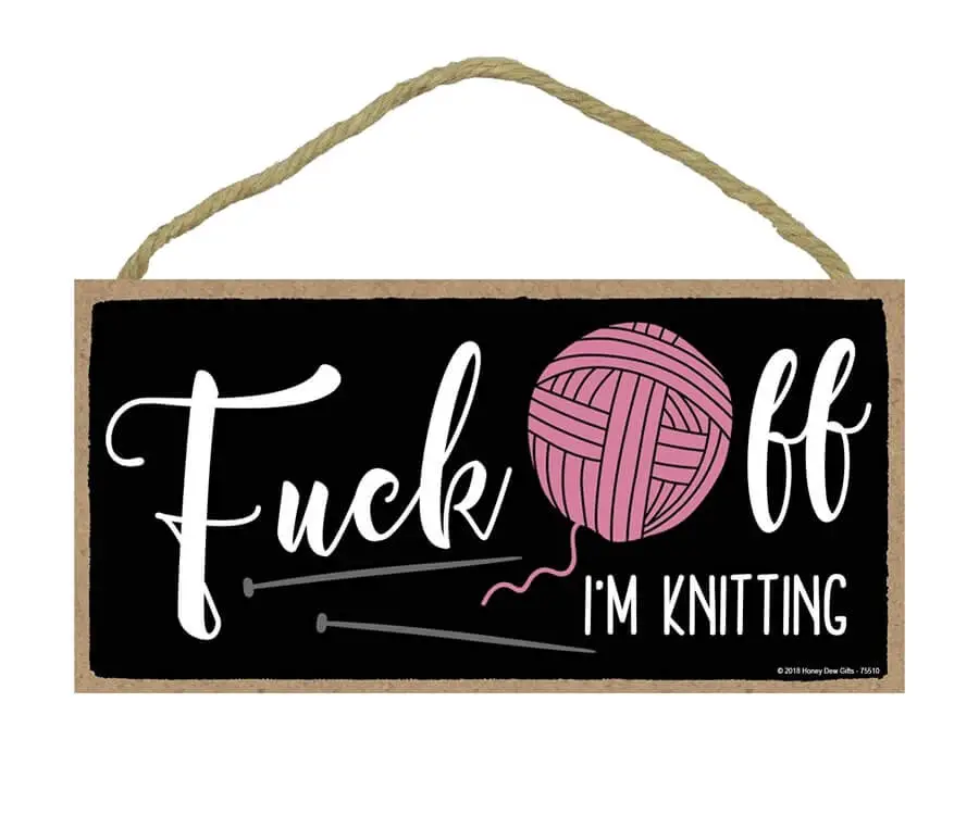 Funny Knitters Sign