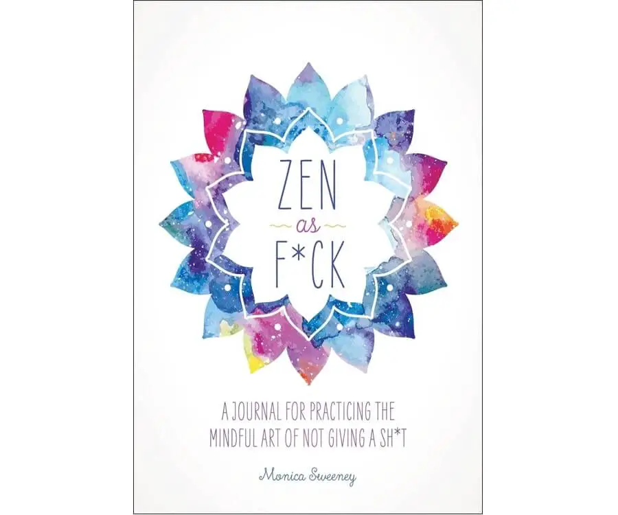 Zen As Fuck