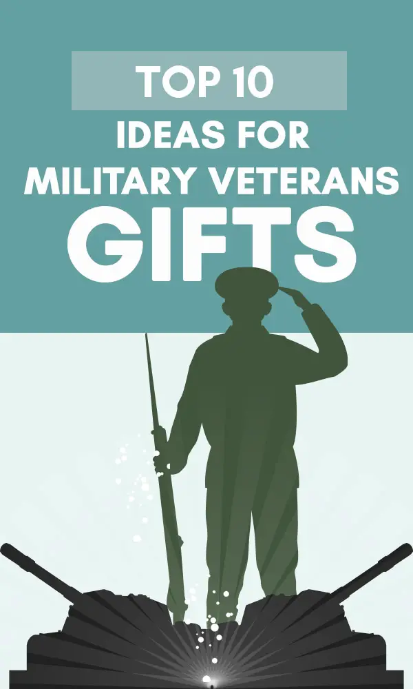 20 Best Gifts For Veterans & War Heroes In 2022